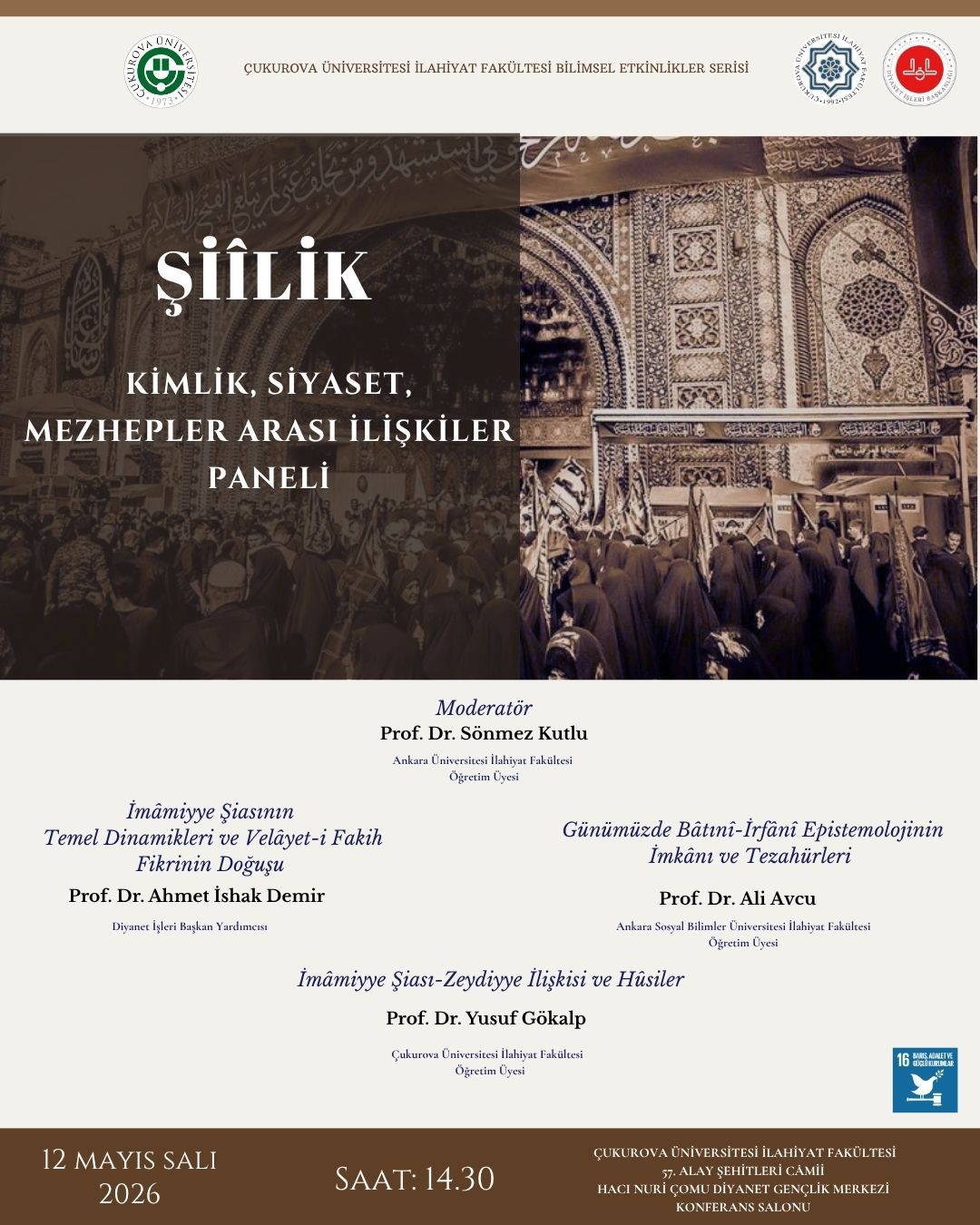 Şiilik - Kimlik, Siyaset, Mezhepler Arası İlişkiler Paneli