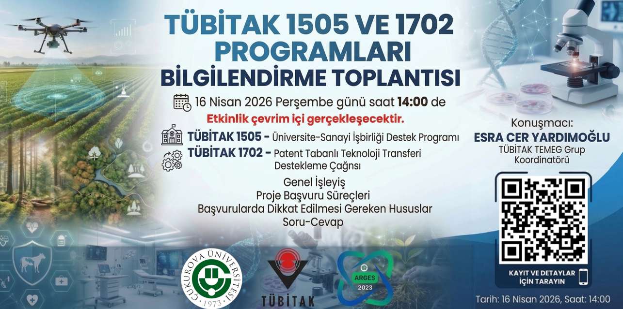 TÜBİTAK 1505 ve TÜBİTAK 1702 Programları Bilgilendirme Toplantısı